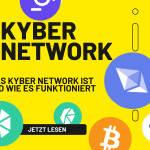 Was ist Kyber Network und die KNC Coin