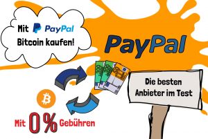 Bitcoin kaufen mit PayPal im Test & Vergleich